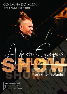 Prudnik Wydarzenie Koncert Adam Snopek Show Przy Fortepianie