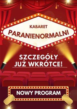 Prudnik Wydarzenie Kabaret Kabaret Paranienormalni - w nowym programie 2025