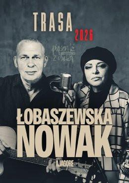 Kędzierzyn Koźle Wydarzenie Koncert Łobaszewska & Nowak (Raz Dwa Trzy) - Piosenki o ludziach z duszą