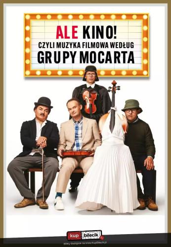 Opole Wydarzenie Kabaret Grupa MoCarta - Ale Kino! Czyli muzyka filmowa wg Grupy Mozarta